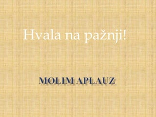 Hvala na pažnji!
 