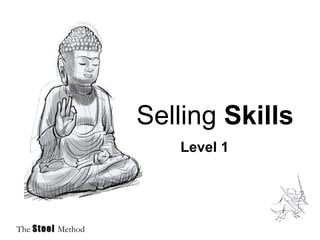 Selling Skills Level 1