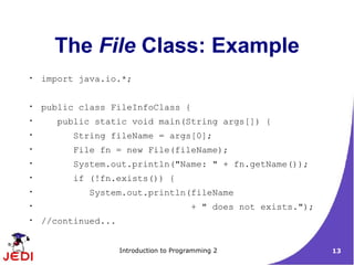 Jedi Slides Intro2 Chapter12 Advanced Io Streams | PPT