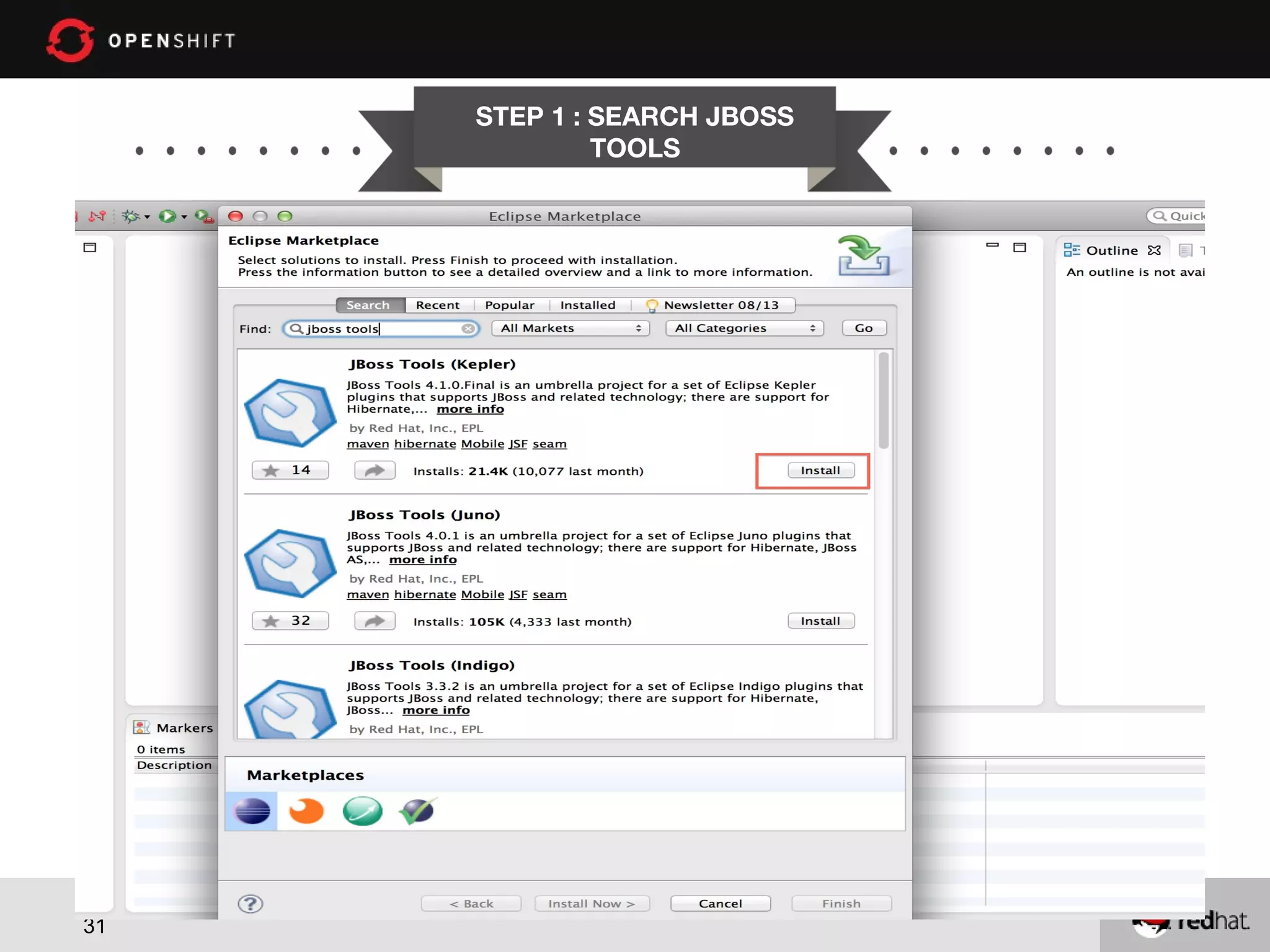 STEP 1 : SEARCH JBOSS TOOLS 31 