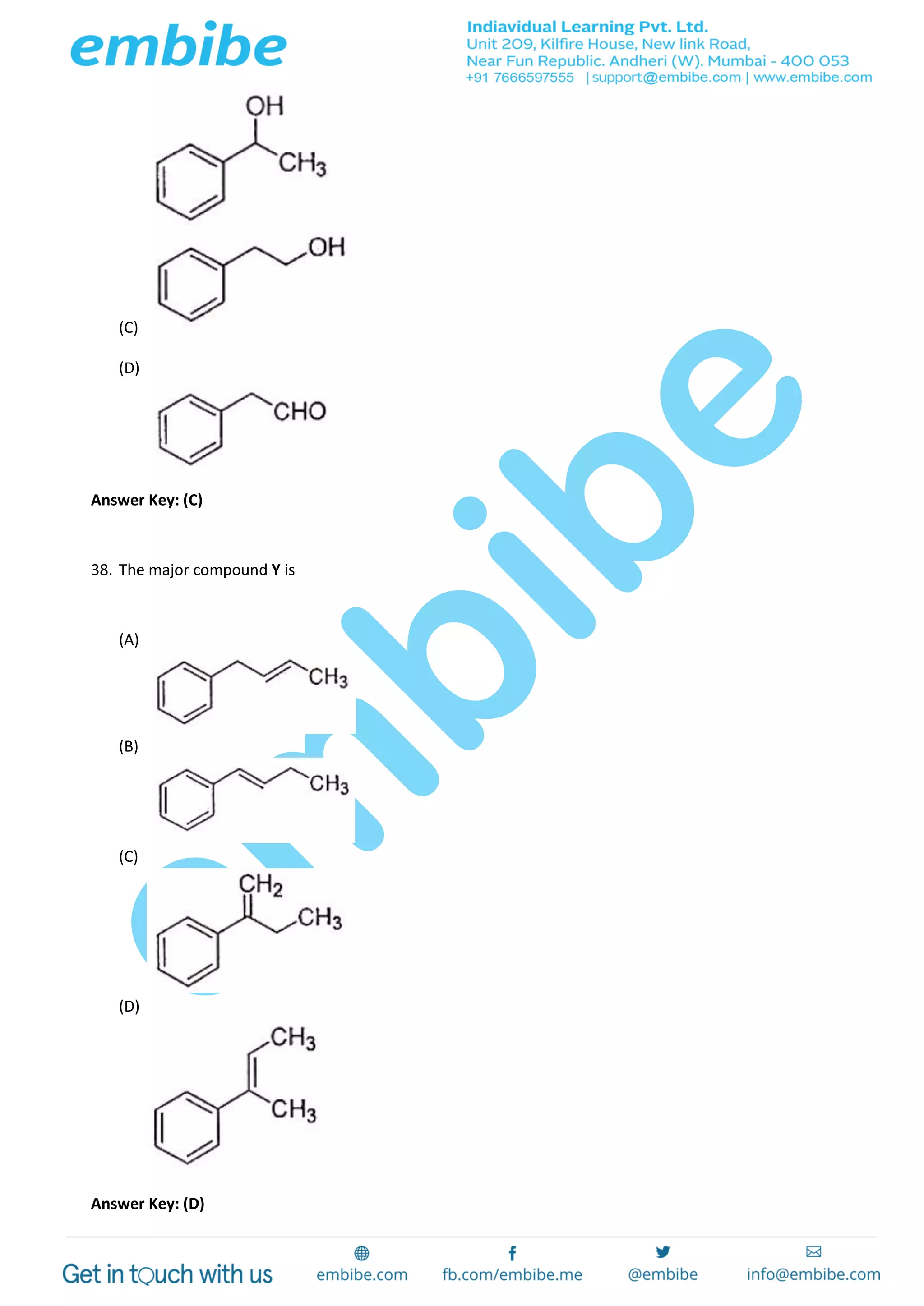 (C)
(D)
Answer Key: (C)
38. The major compound Y is
(A)
(B)
(C)
(D)
Answer Key: (D)
 