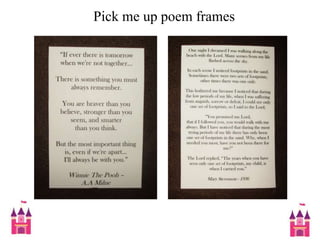  Pick me up poem frames