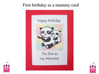  First birthday as a mummy card