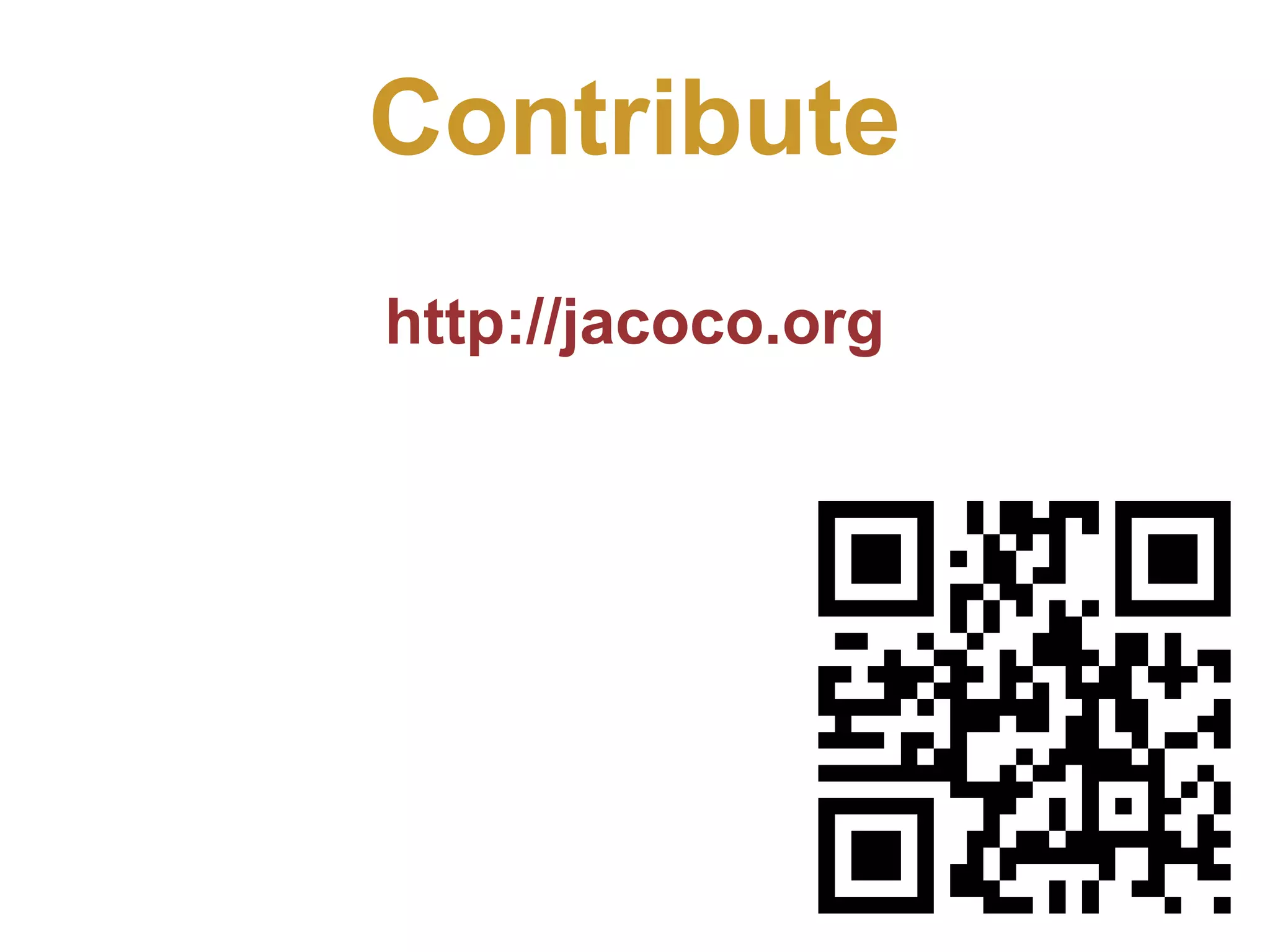 Contribute http://jacoco.org