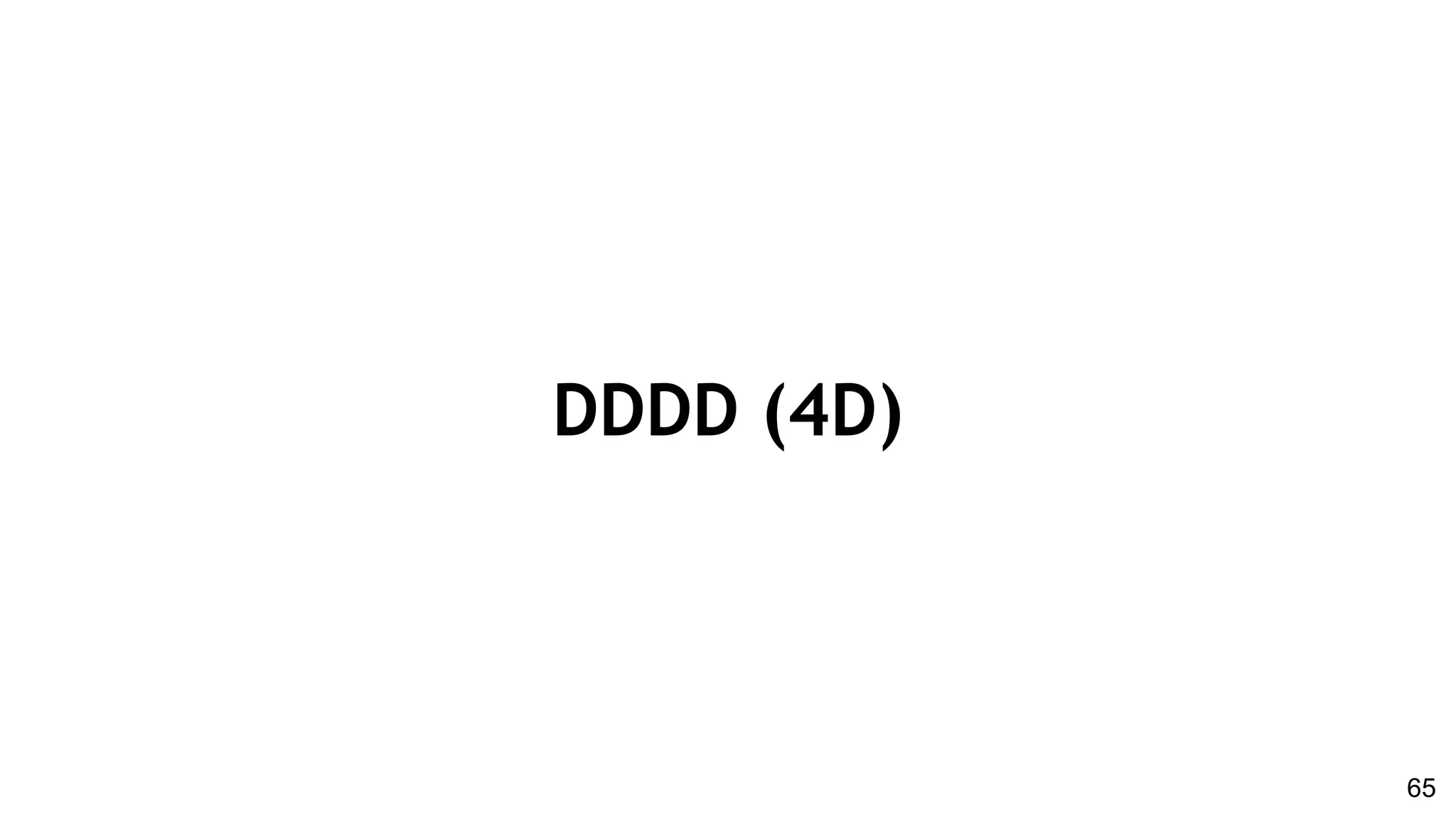 65
DDDD (4D)
 
