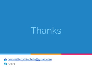 Thanks
committed.chinchilla@gmail.com
belict
 