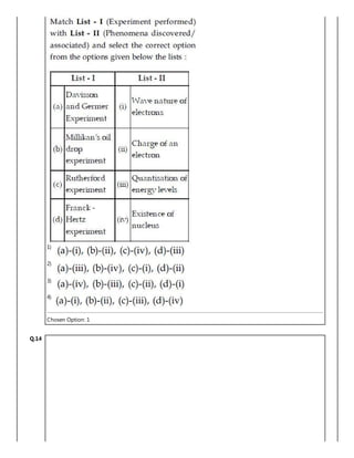 1)
2)
3)
4)
Chosen Option: 1
Q.14
 