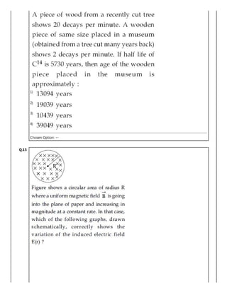 1)
2)
3)
4)
Chosen Option: --
Q.15
 
