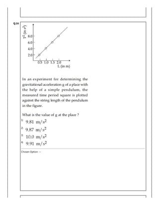 Q.16
1)
2)
3)
4)
Chosen Option: --
 