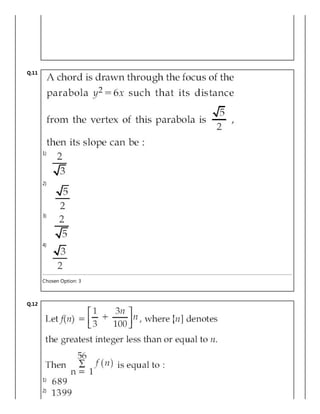 Q.11
1)
2)
3)
4)
Chosen Option: 3
Q.12
1)
2)
 