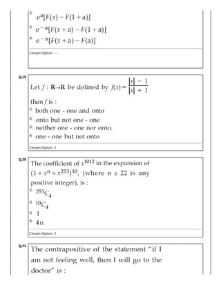 2)
3)
4)
Chosen Option: --
Q.19
1)
2)
3)
4)
Chosen Option: 2
Q.20
1)
2)
3)
4)
Chosen Option: 2
Q.21
 