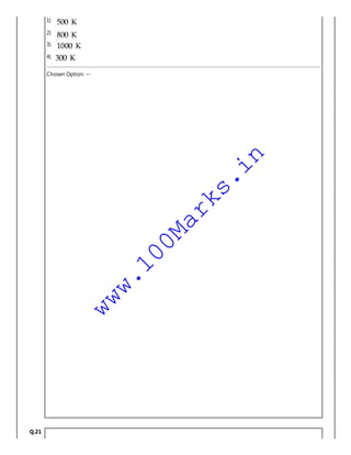 1)
2)
3)
4)
Chosen Option: --
Q.21
www.100Marks.in
 