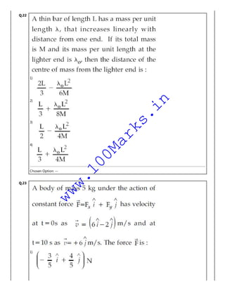Q.22
1)
2)
3)
4)
Chosen Option: --
Q.23
1)
www.100Marks.in
 