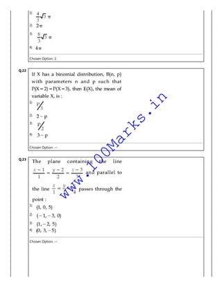 1)
2)
3)
4)
Chosen Option: 2
Q.22
1)
2)
3)
4)
Chosen Option: --
Q.23
1)
2)
3)
4)
Chosen Option: --
www.100Marks.in
 