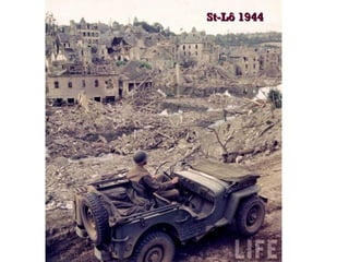 St-Lô 1944St-Lô 1944
 