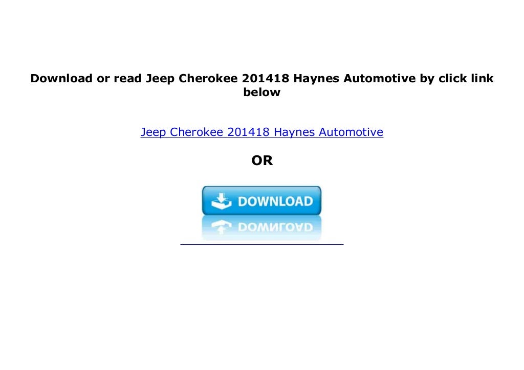 E-BOOK_PAPERBACK LIBRARY Jeep Cherokee 201418 Haynes Automotive 'Read…