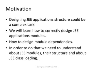 Motivation ,[object Object],[object Object],[object Object],[object Object],Copyright (c) Oded Nissan 2010 