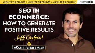 SEO in eCommerce: How to Generate Positive Results