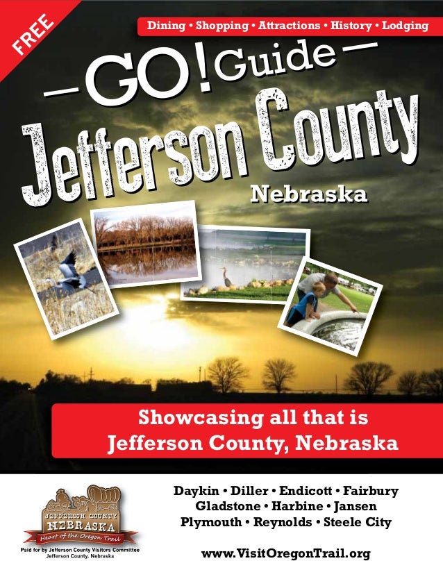 Go!Guide Jefferson County, Nebraska Official Visitors Guide of the