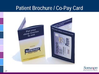 Patient Brochure / Co-Pay Card




27
 