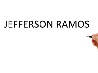 JEFFERSON RAMOS
 