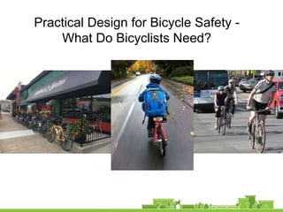 Most Protected – Shared Use Path
 