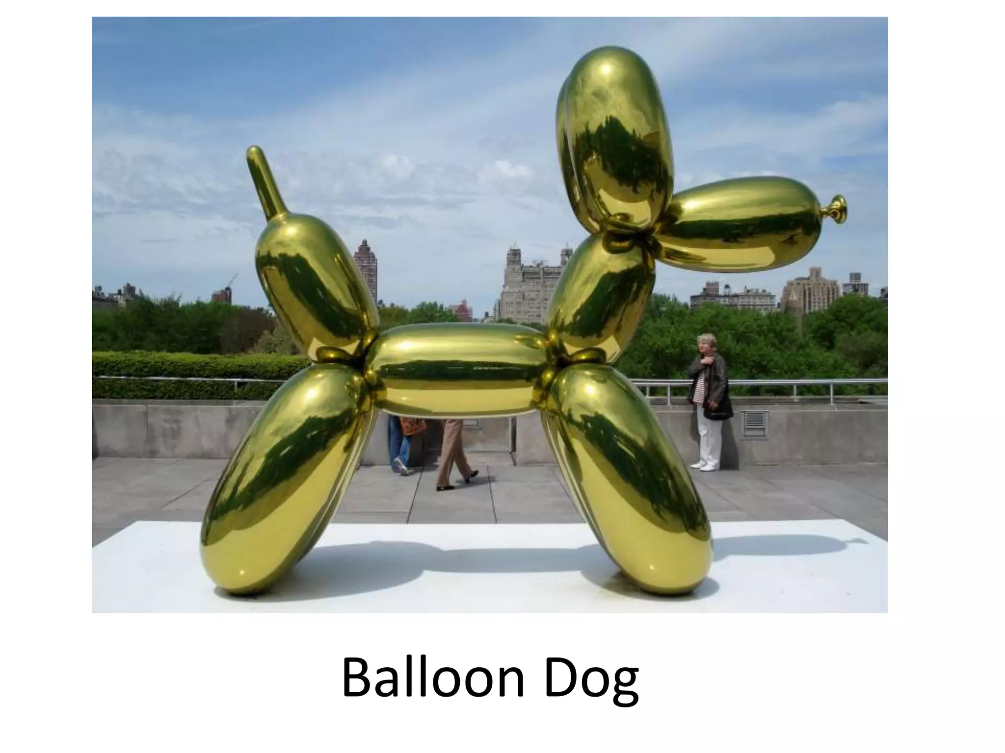 Balloon Dog
 