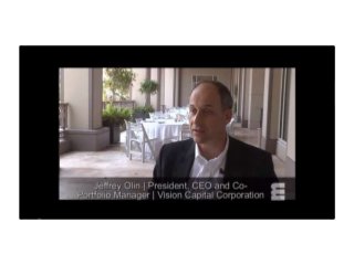 Vision Capital: Real Estate & Publicly Traded Securities - Interview: Jeffrey Olin - Private Wealth Management Summit
