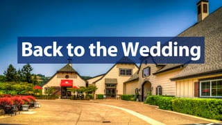 Back to the Wedding
 