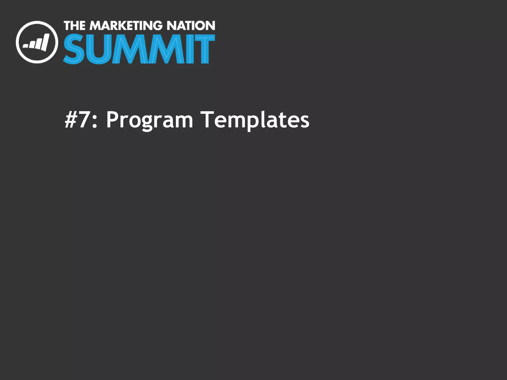 #7: Program Templates
 