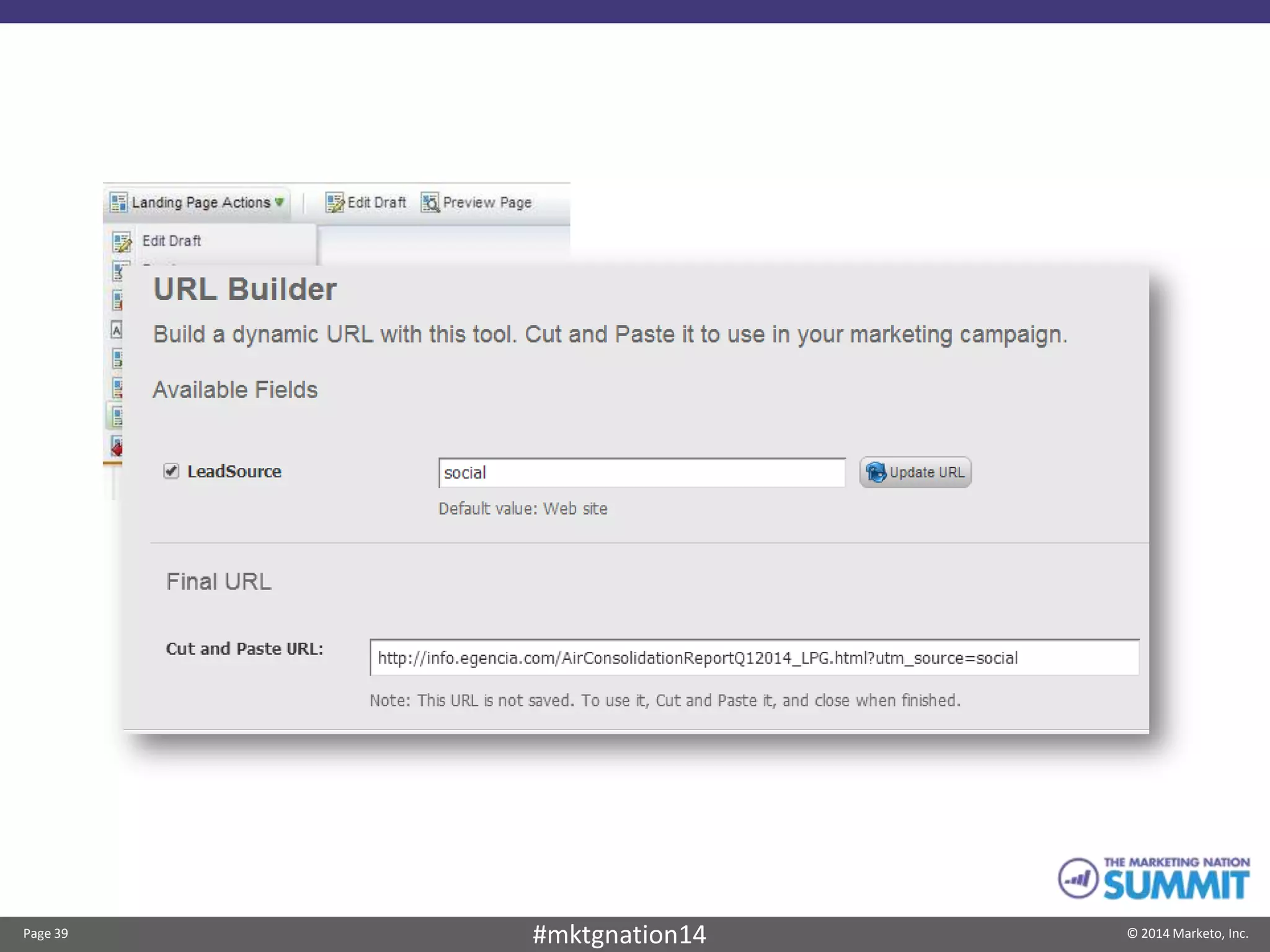 Page 39 © 2014 Marketo, Inc.#mktgnation14
 