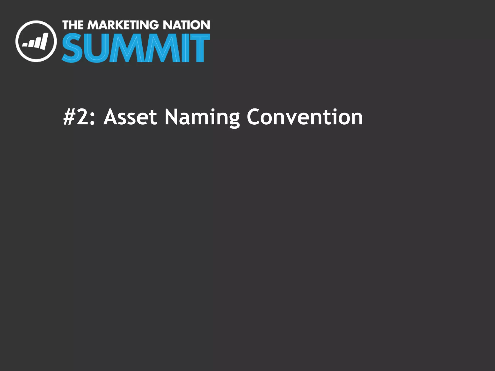 #2: Asset Naming Convention
 