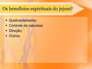 Salmo 69.10 – Quebrantamento