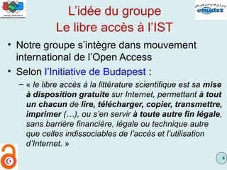 Partenariat ISD/CNUDST dans les activités du groupe de recherche sur le libre accès 