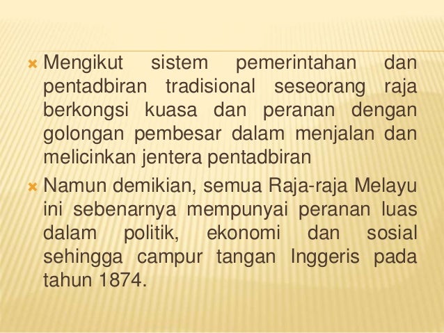 Jelaskan Konsep Dan Peranan Raja Melayu Sebelum Th 1874