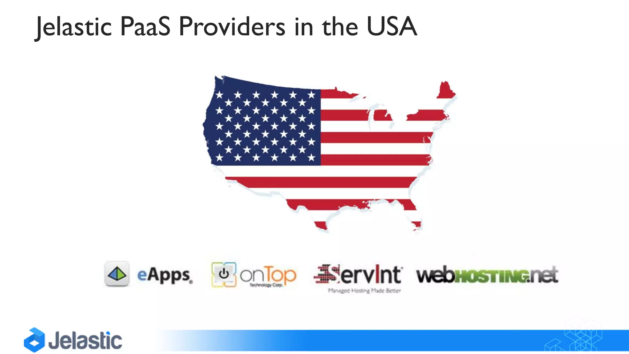 Jelastic PaaS Providers in the USA
 