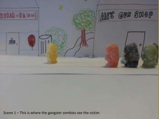 Scene 1 – This is where the gangster zombies see the victim
 