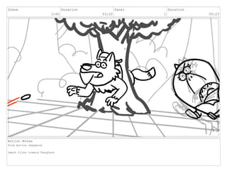 Scene
1160
Duration
03:20
Panel
1
Duration
00:23
Action Notes
Slow motion sequence
Leech flies toward Fangface
 