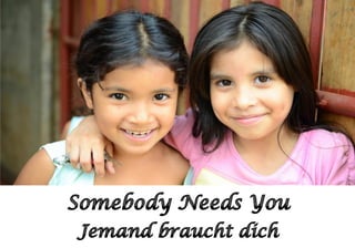 Someone Needs You
—Jacqueline Schiff
 
