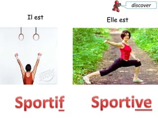Il est Elle est
 