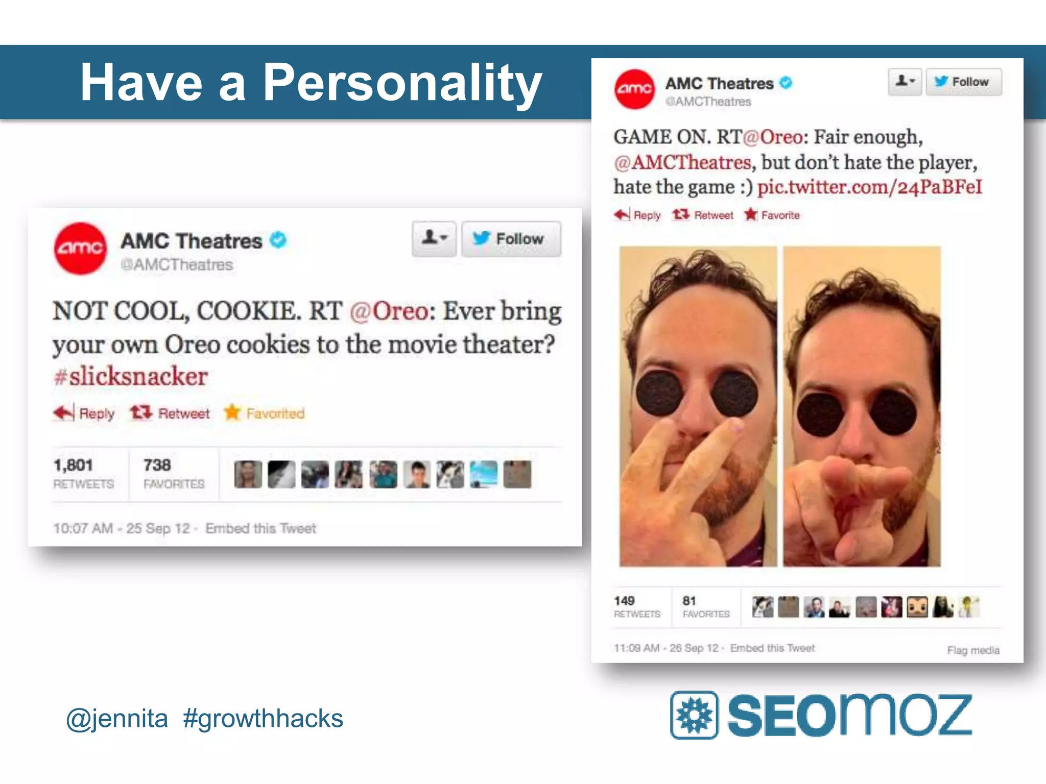 Have a Personality




@jennita #growthhacks
 