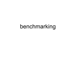 benchmarking