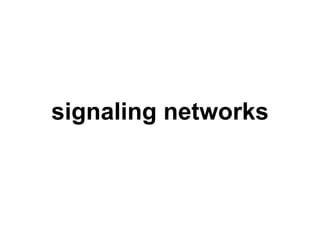 signaling networks 