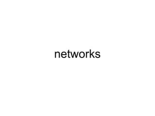networks 