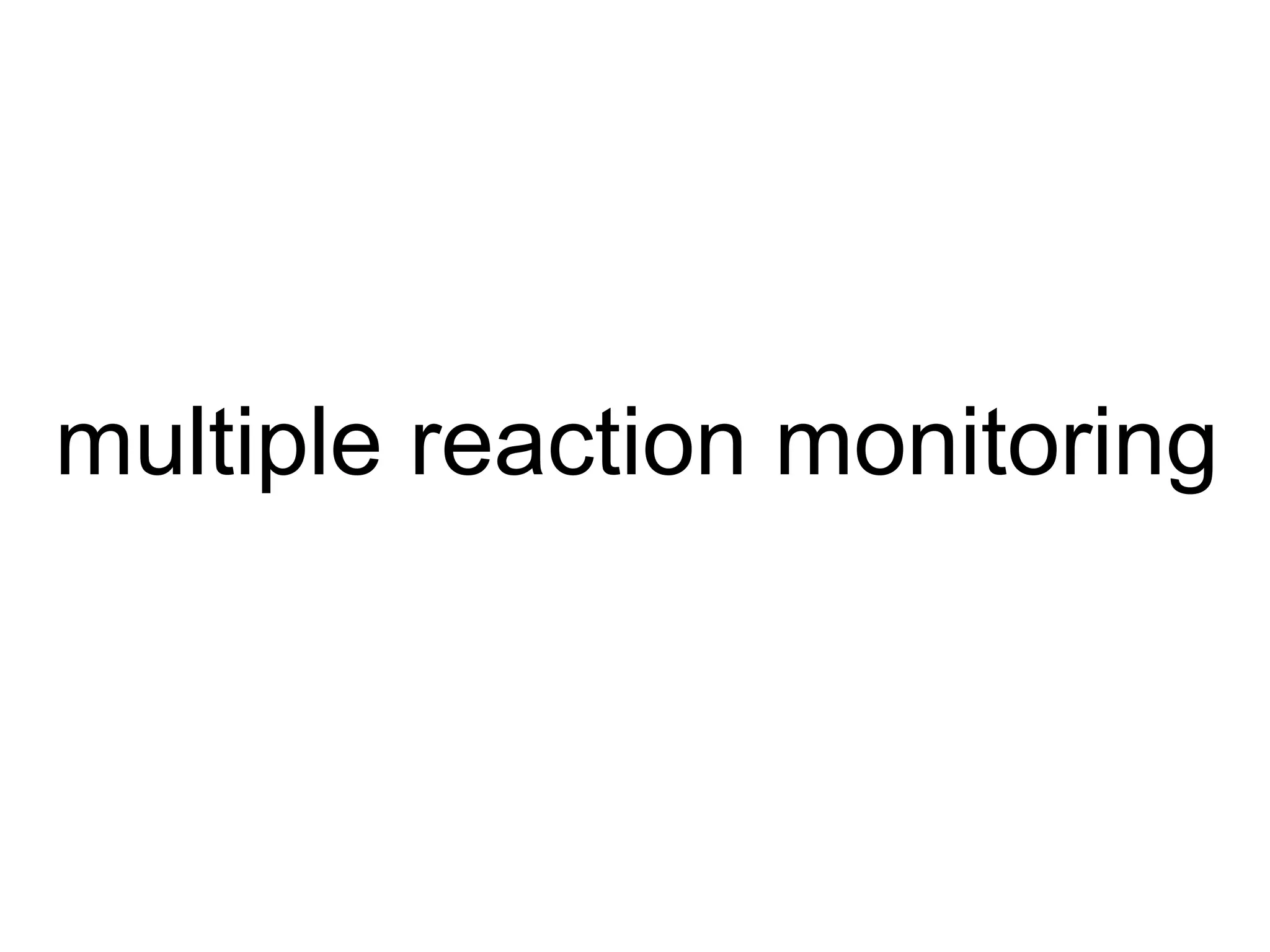 multiple reaction monitoring 