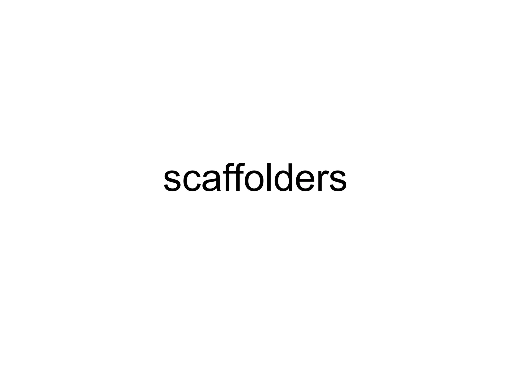 scaffolders 