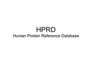 HPRD Human Protein Reference Database 