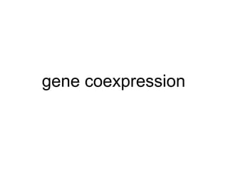 gene coexpression 