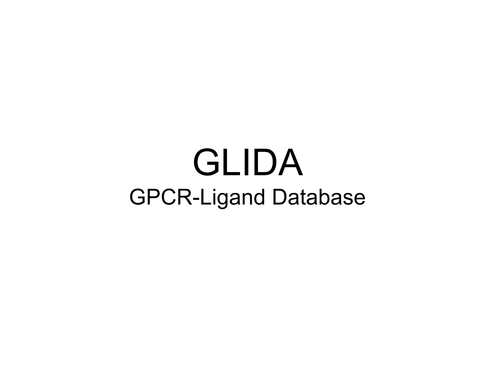 GLIDA GPCR-Ligand Database 