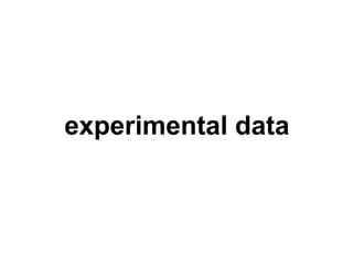 experimental data 